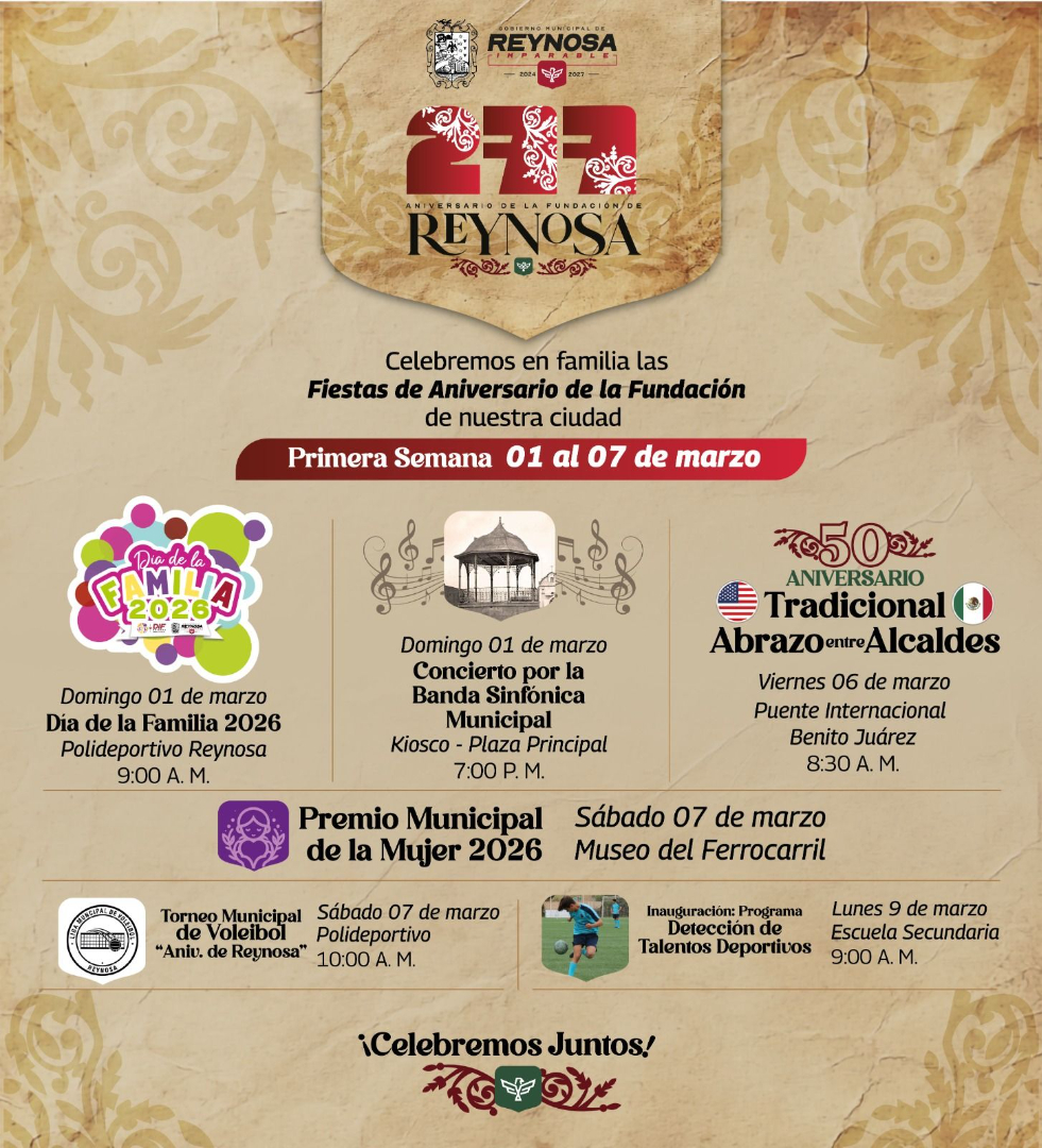 Ya empezó el festejo del 277 Aniversario de la Fundación de Reynosa